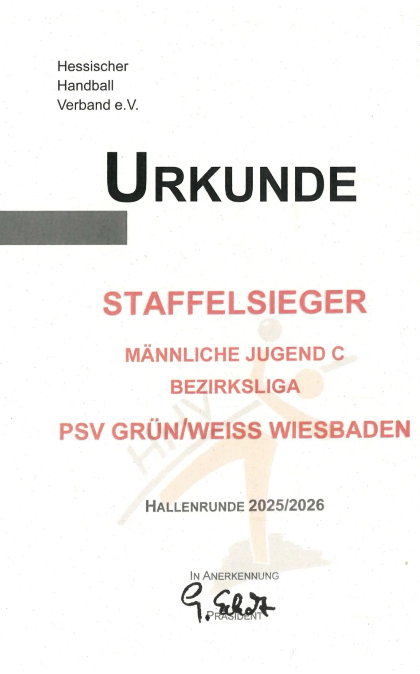 Urkunde des Hessischen Handball-Verbands: Staffelsieger männliche Jugend C, Bezirksliga, PSV Grün-Weiß Wiesbaden, Hallenrunde 2025/2026